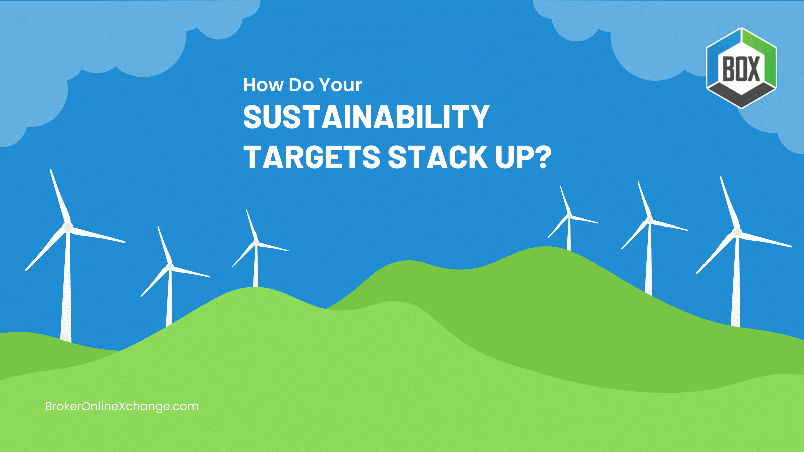 BOX How do your sustainability targets stack up?