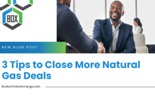 BOX 3 Tips to Close More Natural Gas Deals