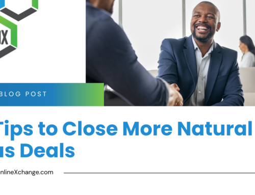 3 Tips to Close More Natural Gas Deals